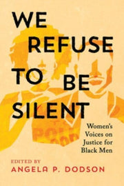 We Refuse To Be Silent