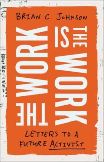 Work Is The Work