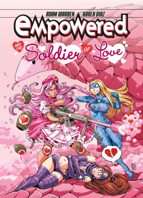 Empowered & The Soldier Of Love
