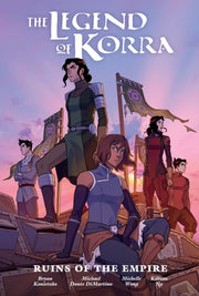 Legend Of Korra Ruins Of The Empire Libr By Michael Dante Dimart