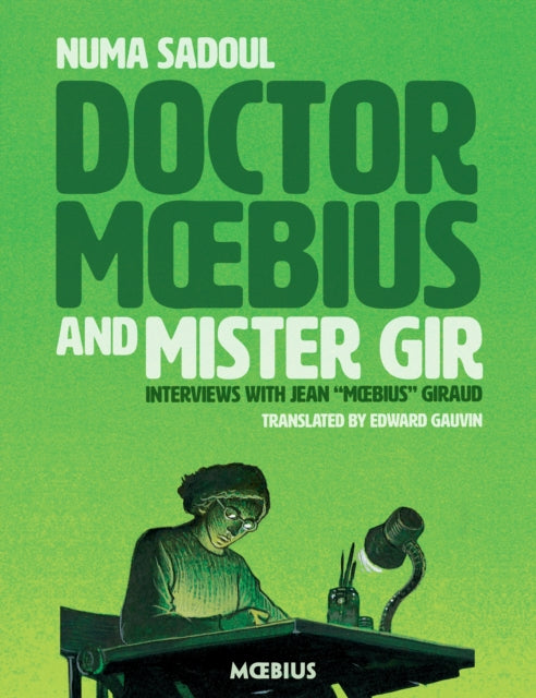 Dr Moebius & Mister Gir