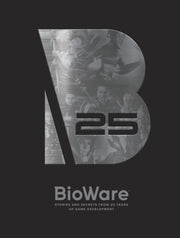 Bioware: Stories And Secrets From 25... By Bioware