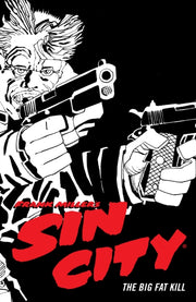 Frank Millers Sin City V 3/big Fat Kill