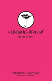 Tales From The Umbrella Academy You Look