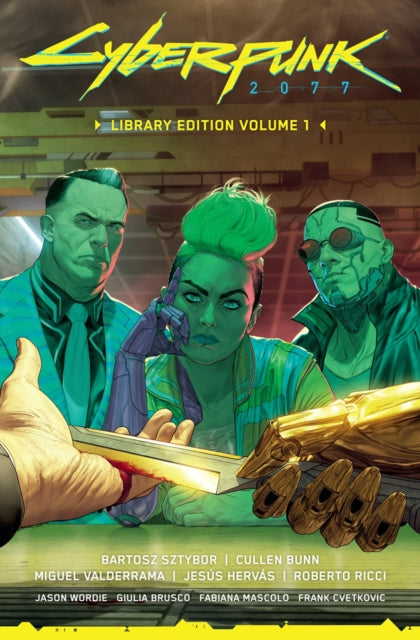 Cyberpunk 2077 Volume 1 By Sztybor, Bartosz