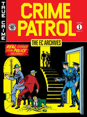 Ec Archives Crime Patrol Volume 1 The