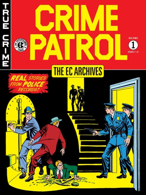 Ec Archives Crime Patrol Volume 1 The