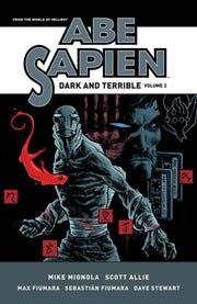 Abe Sapien Dark & Terrible Volume 2