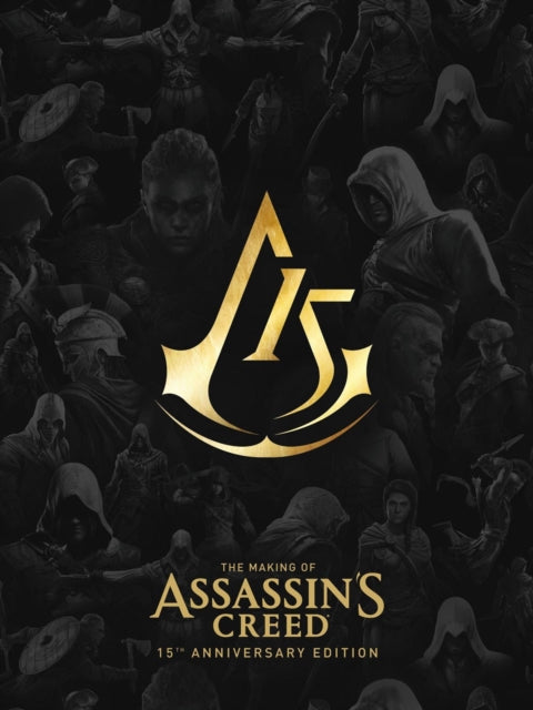 Making Of Assassins Creed 15th An Deluxe By Calvin, Alex