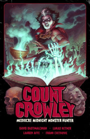 Count Crowley Ve 3/midnight Monster Hunt