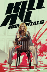 Kill All Immortals