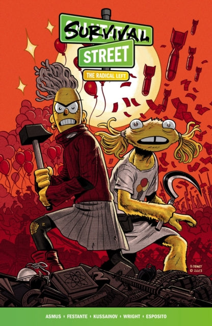 Survival Street Vol 2 The Radical Left