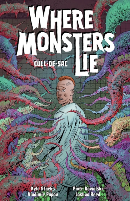 Where Monsters Lie Volume 2 Cull De Sac