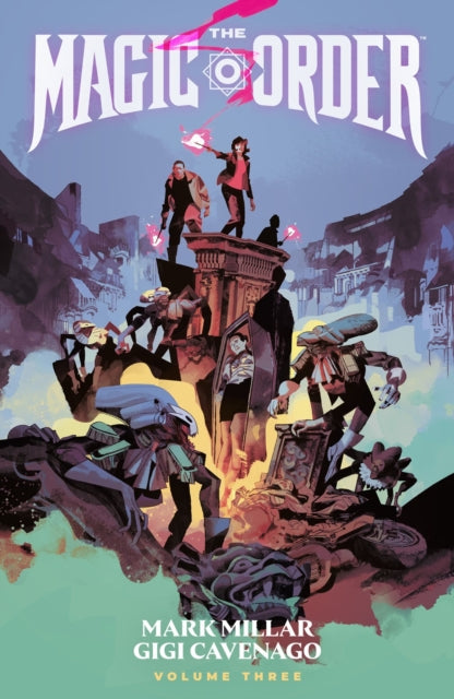 The Magic Order Vol 3