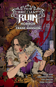 Our Brilliant Ruin Horror At Crane Mansi
