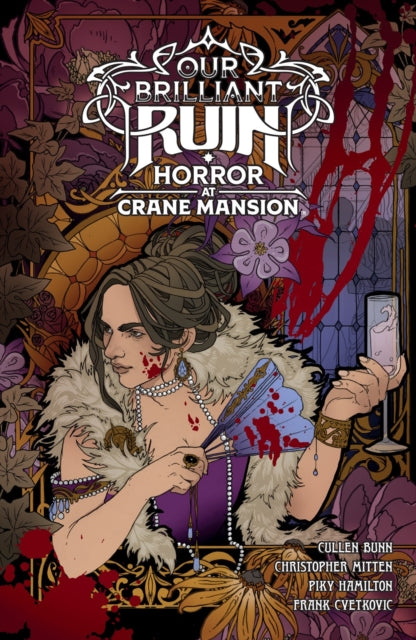 Our Brilliant Ruin Horror At Crane Mansi