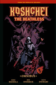 Koshchei The Deathless Omnibus By Mignola, Mike