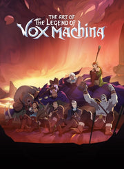Art Of The Legend Of Vox Machina By Kecskemety, Meredith