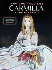 Carmilla Volume 3 The Eternal