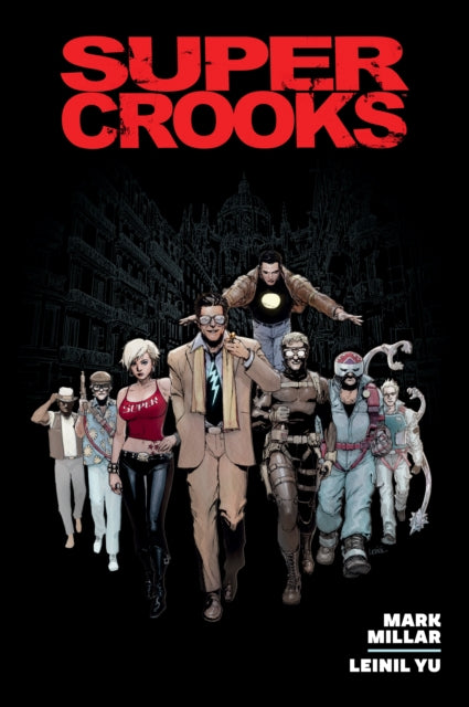 Supercrooks Library Edition By Millar, Mark