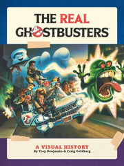 Real Ghostbusters A Visual History