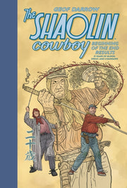 Shaolin Cowboy Beginning Of/end Results