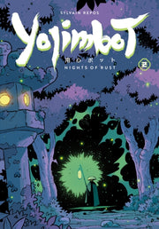 Yojimbot Volume 2 Nights Of Rust