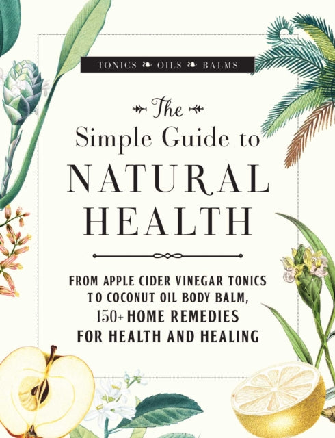 Simple Guide To Natural Health By St. Ours, Melanie