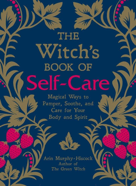 Witchs Book Of Self Care