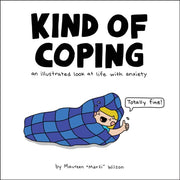 Kind Of Coping