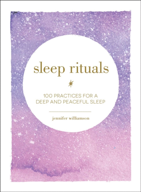 Sleep Rituals By Williamson, Jennifer