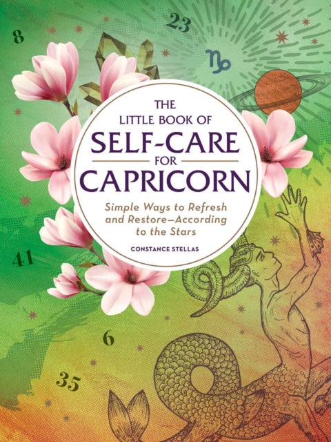 Self Care For Capricorn By Stellas, Constance