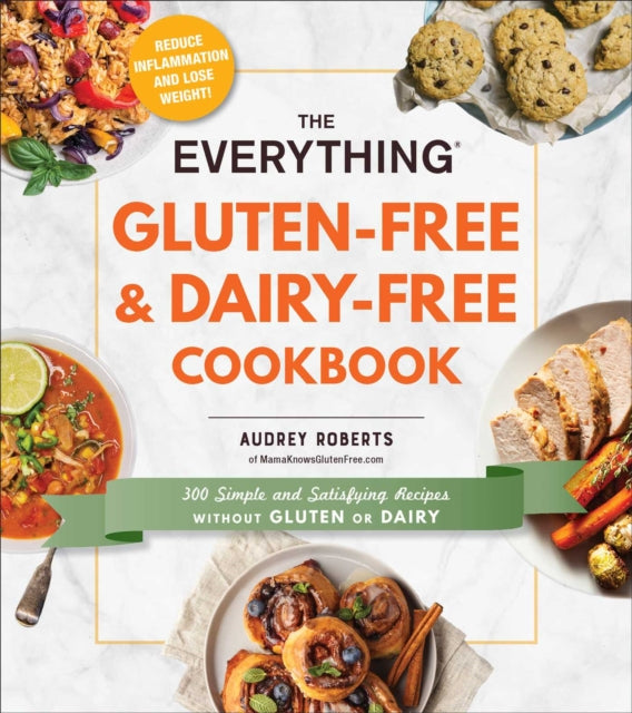 Everything Gluten Free & Dairy Free Cook