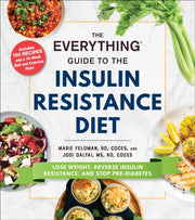 Everything Guide To The Insulin Resist By Feldman, Marie
