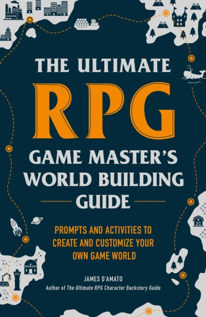 Ultimate Rpg Game Masters Worldbuilding