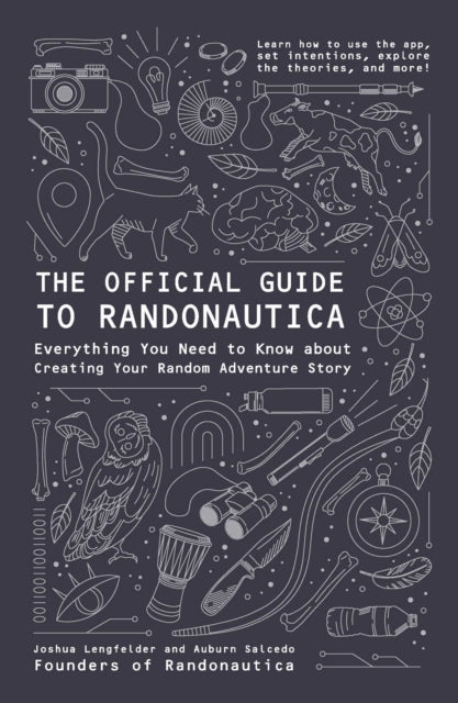 Official Guide To Randonautica By Lengfelder, Joshua