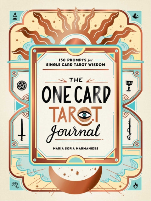 One Card Tarot Journal By Maria Sofia Marmanides