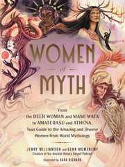 Women Of Myth By Williamson, Jenny