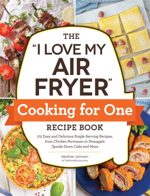 I Love My Air Fryer Cooking For 1 Recipe