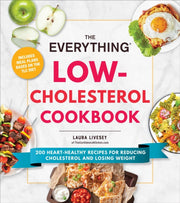 Everything Low Cholesterol Cookbook