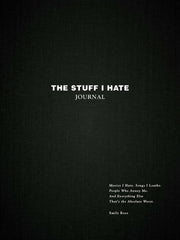 Stuff I Hate Journal