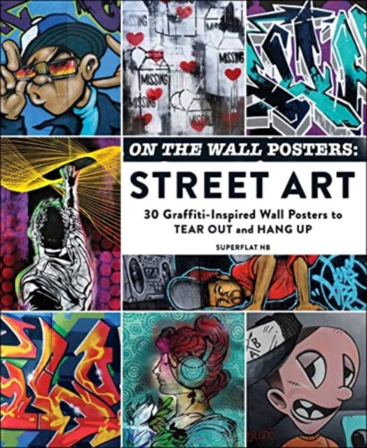 On The Wall Posters Street Art