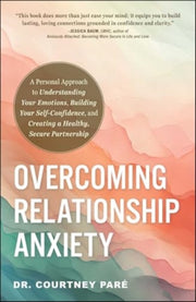 Overcoming Relationship Anx Pa