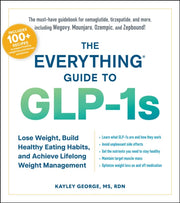 Everything Guide To Glp1s