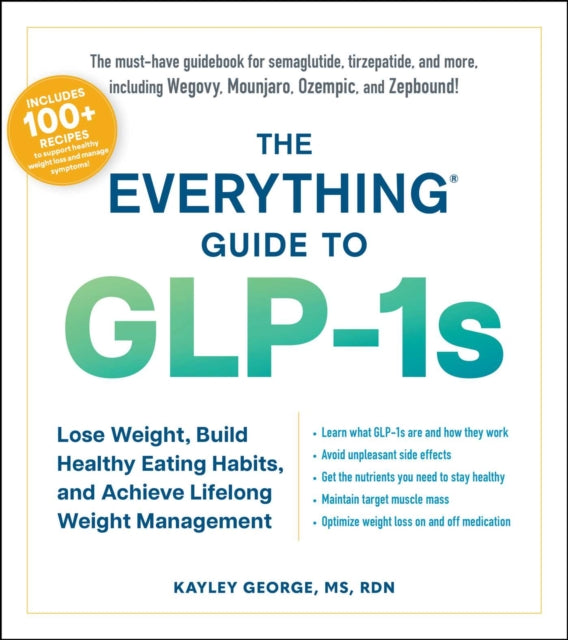 Everything Guide To Glp1s