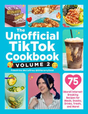 Unofficial Tiktok Cookbook Volume 2