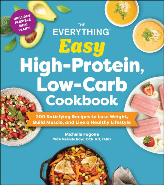 Everything Easy Highprotein Lowcarb Cook