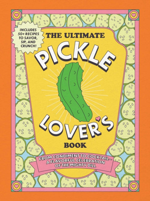 Ultimate Pickle Lovers Book