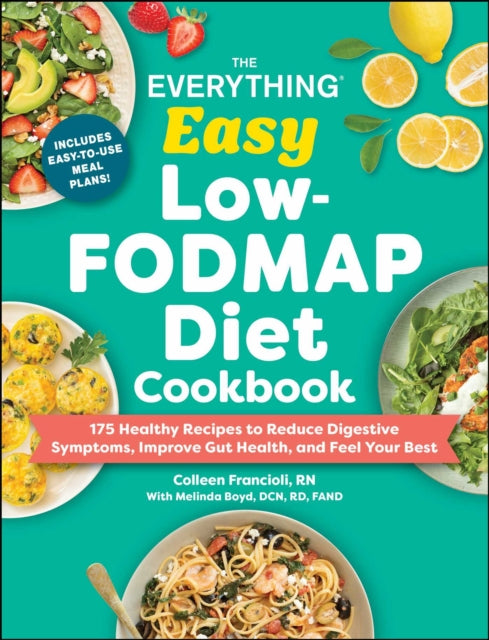 Everything Easy Low Fodmap Diet Cookbook