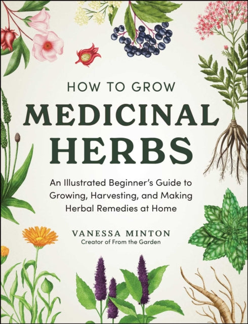 How To Grow Medicinal Herbs Ha